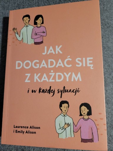 Zdjęcie oferty: Jak dogadać się z każdym 