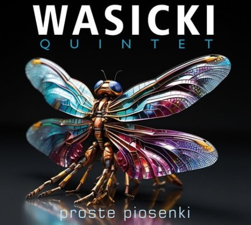 Zdjęcie oferty: Wasicki Quintet - Proste Piosenki