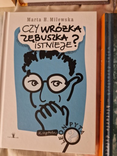Zdjęcie oferty: Marta Milewska, Czy wróżka Zębuszka istnieje