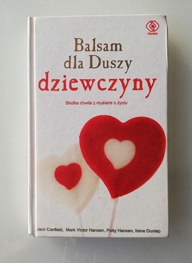 Zdjęcie oferty: Balsam dla duszy dziewczyny / książka 