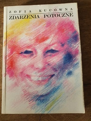 Zdjęcie oferty: Zdarzenia potoczne - Zofia Kucówna