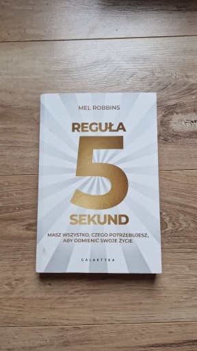 Zdjęcie oferty: Regułą 5 Sekund - Mel Robbins