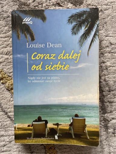 Zdjęcie oferty: Coraz dalej od siebie Louise Dean