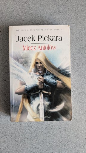 Zdjęcie oferty: Jacek Piekara - Miecz Aniołów - Książka