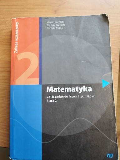 Zdjęcie oferty: Matematyka -zbiór zadań do liceów i techników kl.2