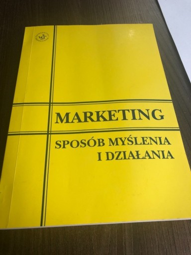 Zdjęcie oferty: Podręcznik „Marketing sposób myślenia i działania”