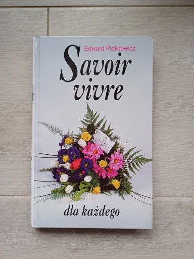 Zdjęcie oferty: Savoir vivre Edward Pietkiewicz