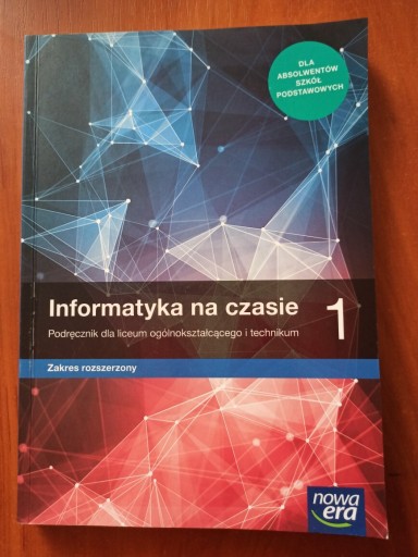 Zdjęcie oferty: Informatyka na czasie 1 Podręcznik LO i Technikum