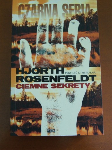 Zdjęcie oferty: Hjorth, Rosenfeldt "Ciemne sekrety"
