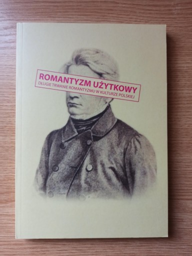 Zdjęcie oferty: Romantyzm użytkowy