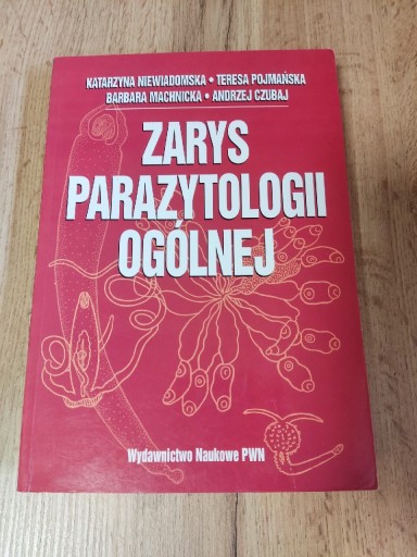 Zdjęcie oferty: Zarys parazytologii ogólnej; Niewiadomska 