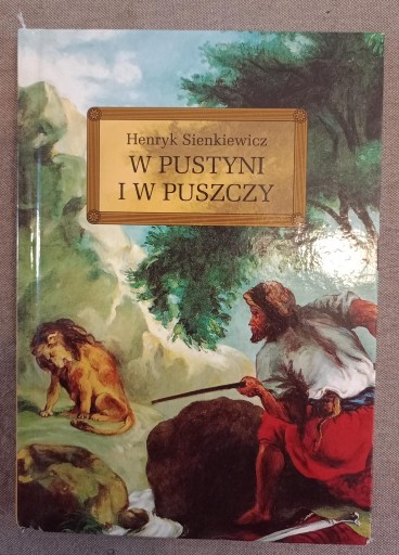 Zdjęcie oferty: W pustyni i w puszczy ( z opracowaniem i streszcz