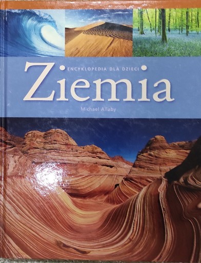 Zdjęcie oferty: Encyklopedia dla dzieci ZIEMIA 