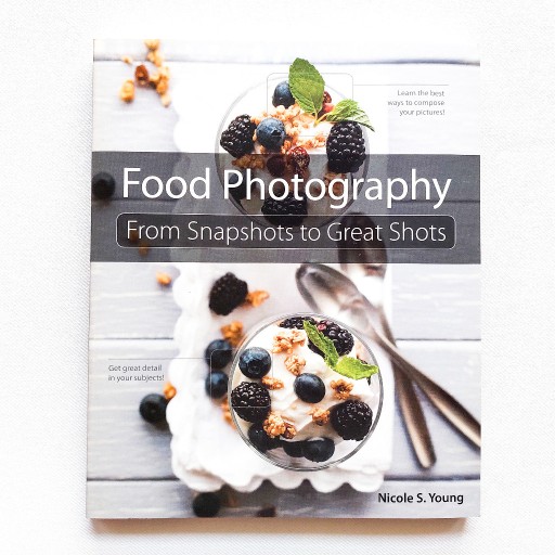 Zdjęcie oferty: Food Photography: From Snapshots to Great 