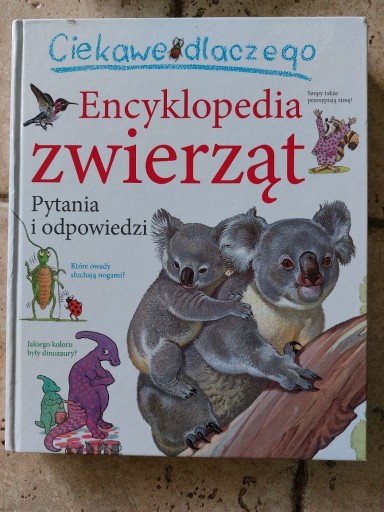 Zdjęcie oferty: Ciekawe dlaczego Encyklopedia zwierząt