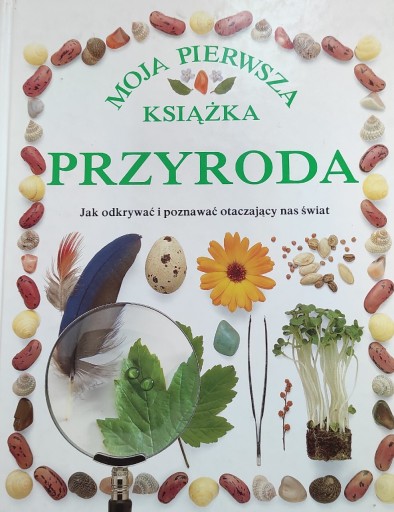 Zdjęcie oferty: Moja pierwsza książka Przyroda 