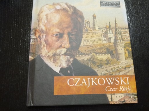 Zdjęcie oferty: Czajkowski - Czar Rosji