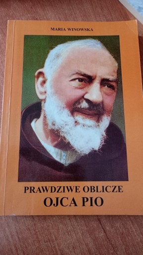Zdjęcie oferty: Prawdziwe oblicze Ojca Pio - Maria Winowska