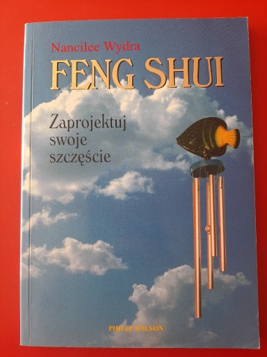 Zdjęcie oferty: Feng Shui Zaprojektuj swoje szczęście Wydra