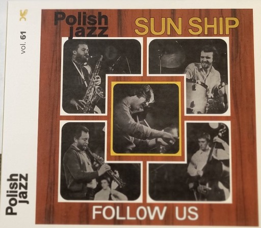 Zdjęcie oferty: Polish Jazz 61 - SUN SHIP - Follow Us