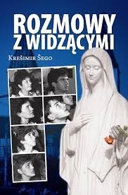 Zdjęcie oferty: Rozmowy z widzącymi-Kresimir Sego Medjugorie