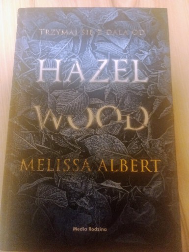 Zdjęcie oferty: Melissa Albert Hazelwood 