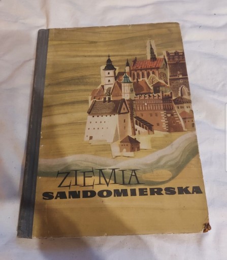 Zdjęcie oferty: Książka ziemia sandomierska 1954 sandomierz 