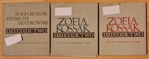 Zdjęcie oferty: Dziedzictwo Zofia Kossak Zygmunt Szatkowski 