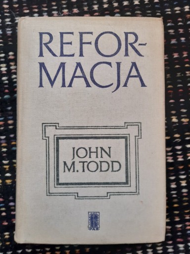 Zdjęcie oferty: "Reformacja" John M. Todd