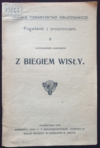 Zdjęcie oferty: Z BIEGIEM WISŁY - ALEKSANDER JANOWSKI 1919 R.