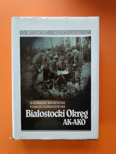 Zdjęcie oferty: Białostocki Okręg AK-AKO Kazimierz Krajewski