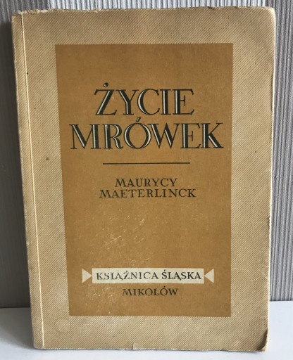 Zdjęcie oferty: Życie Mrówek rok wyd. 1947