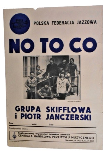 Zdjęcie oferty: Plakat koncertowy NO TO CO grupa skifflowa Piotr Janczerski Jerzy Grunwald