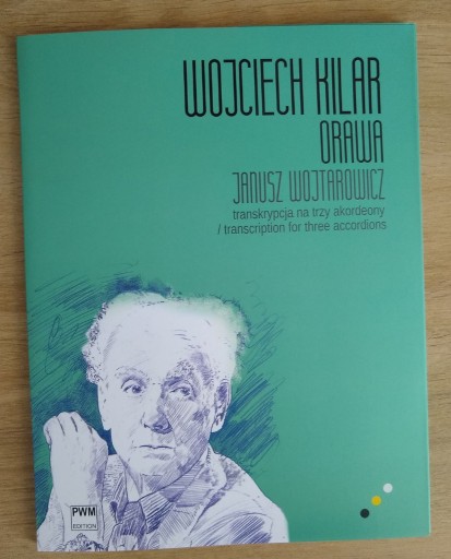 Zdjęcie oferty: Nuty - Wojciech Kilar Orawa - na 3 akordeony