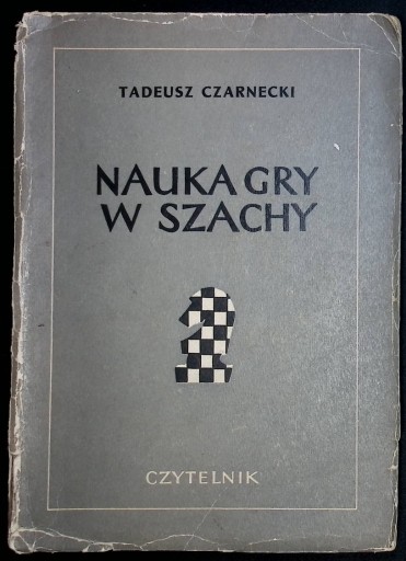 Zdjęcie oferty: Nauka gry w szachy, Tadeusz Czarnecki