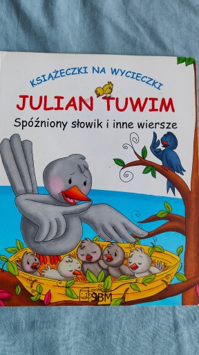 Zdjęcie oferty: Tuwim. Spóźniony słowik i inne wiersze