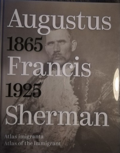 Zdjęcie oferty: AUGUSTUS FRANCIS SHERMAN Atlas imigranta