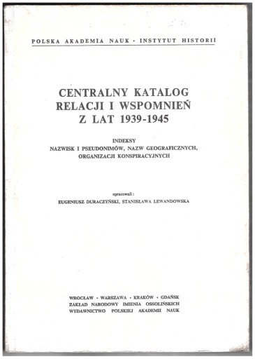 Zdjęcie oferty: Centralny katalog relacji i wspomnień z 1939-1945