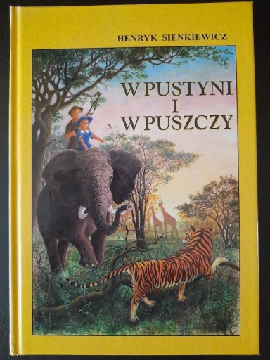 Zdjęcie oferty: H. Sienkiewicz, W pustyni i w puszczy