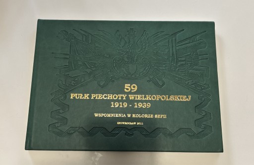 Zdjęcie oferty: 59 PUŁK PIECHOTY WIELKOPOLSKIEJ 1919 - 1939