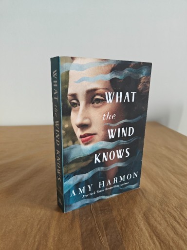 Zdjęcie oferty: What the Wind Knows - Amy Harmon