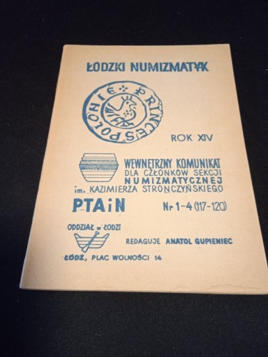 Zdjęcie oferty: Łódzki Numizmatyk Nr 1-4 (117-120)  Rok XIV
