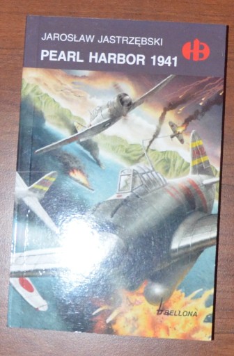 Zdjęcie oferty: Pearl Harbor 1941 - Jarosław Jastrzębski