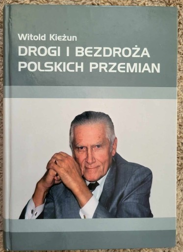 Zdjęcie oferty: Drogi i bezdroża polskich .... Kieżun Dedykacja