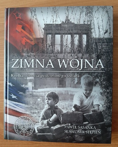Zdjęcie oferty: Zimna Wojna. Historia podzielonego świata album