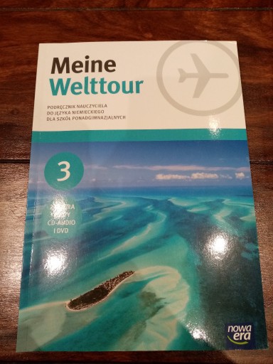 Zdjęcie oferty: Meine Welttour 3 Podręcznik nauczyciela do j. niem