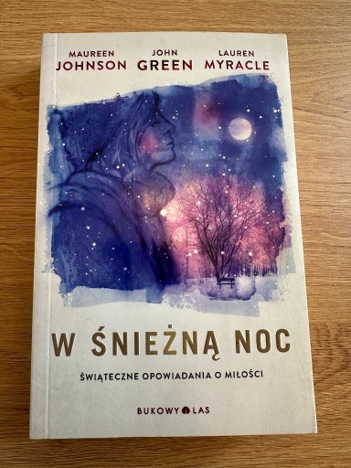 Zdjęcie oferty: Green / Johnson / Myracle - W śnieżną noc