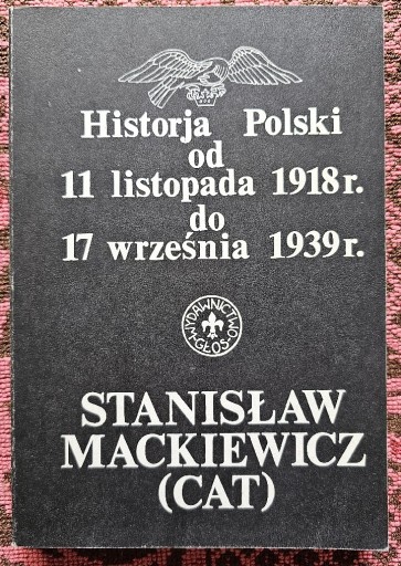 Zdjęcie oferty: Stanisław Mackiewicz(CAT)Historia Polski1918-1939r