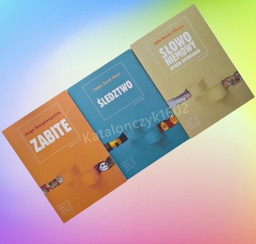 Zdjęcie oferty: Słowo niemowy Ribeyro Śledztwo Saer Zabite Ibarguengoitia Zestaw