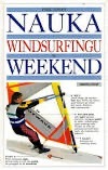 Zdjęcie oferty: Nauka Windsurfingu w Weekend - Phil Jones